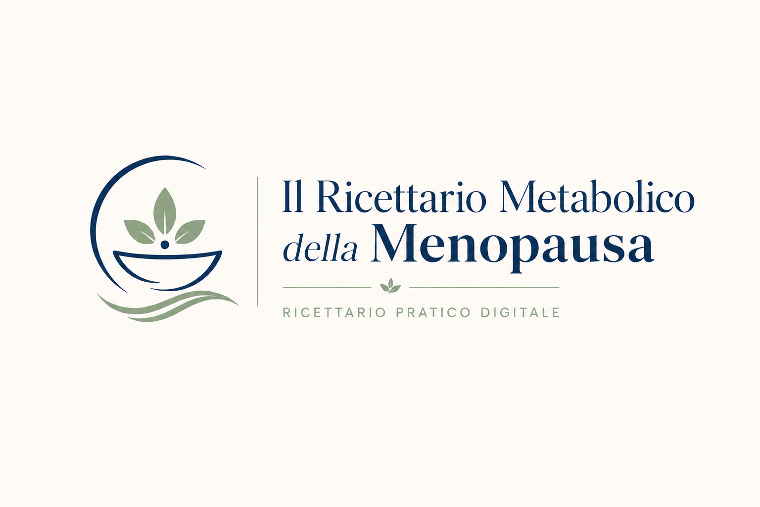 Il Ricettario Metabolico della Menopausa